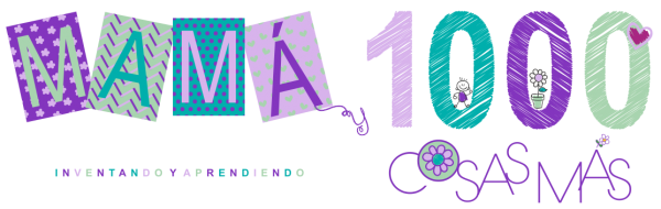 Mamá y 1000 cosas más